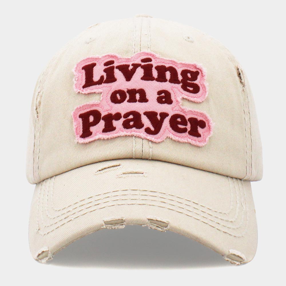 LIVING ON A PRAYER Baseball Cap - Hautefull