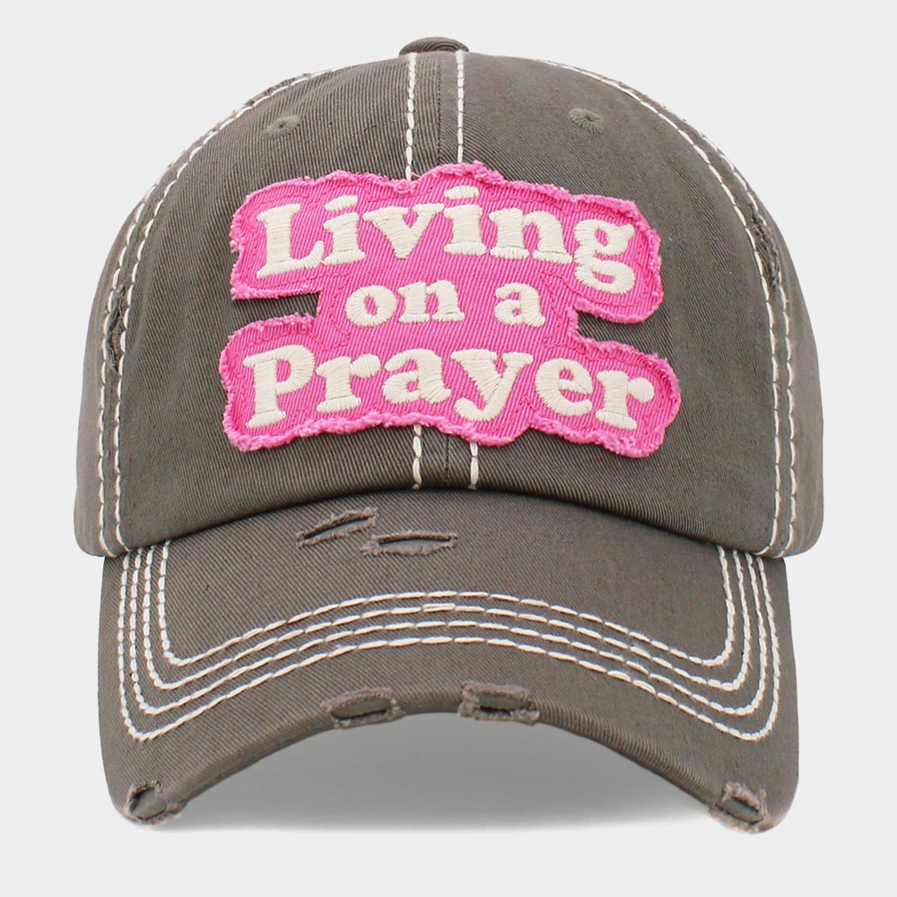 LIVING ON A PRAYER Baseball Cap - Hautefull