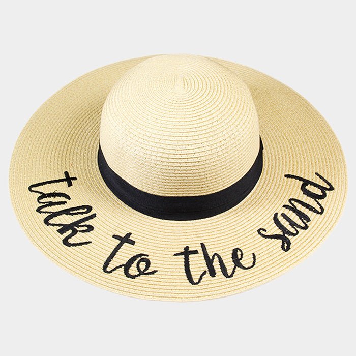 "Talk to the Sand" Wide Brim Straw Sun Hat - Hautefull