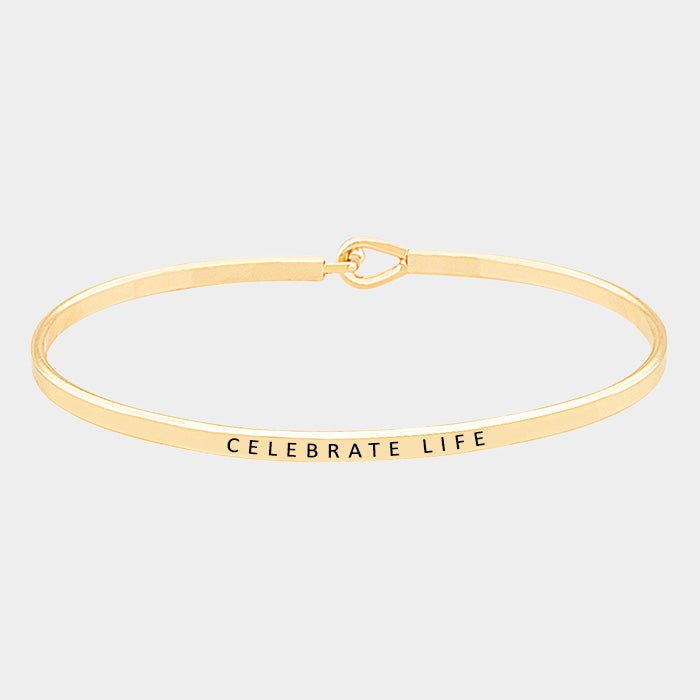 "Celebrate Life" Metal Bracelet - Hautefull