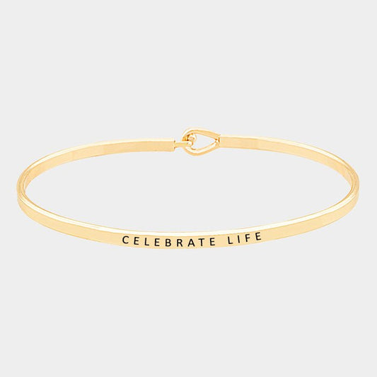 "Celebrate Life" Metal Bracelet - Hautefull