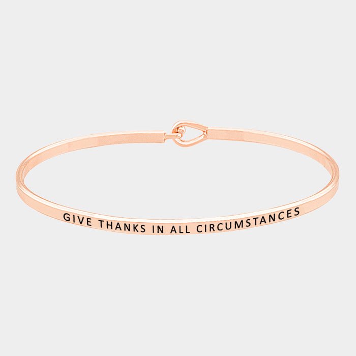 "Give thanks in all circumstances" Thin Metal Bracelet - Hautefull