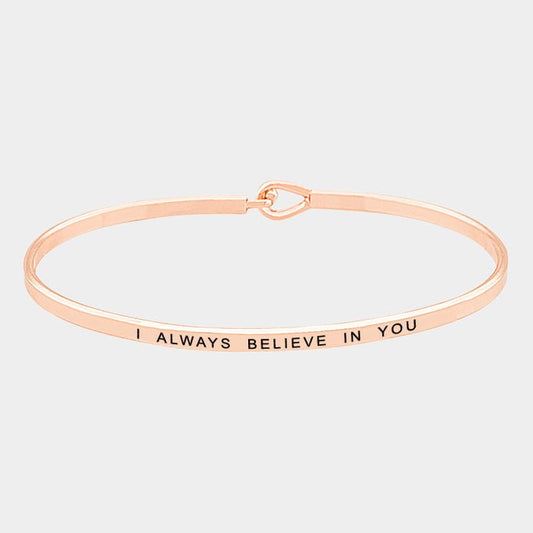 "I Always Believe in You" Thin Metal Bracelet - Hautefull